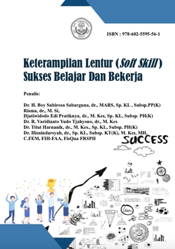 Keterampilan Lentur (Soft Skill) Sukses Belajar Dan Bekerja