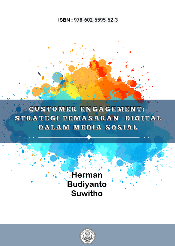 Customer Engagement: Strategi Pemasaran Digital Dalam Media Sosial