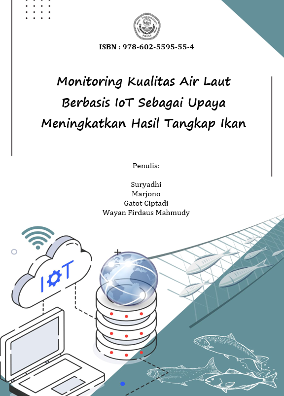 Monitoring Kualitas Air Laut Berbasis IoT Sebagai Upaya Meningkatkan Hasil Tangkap Ikan