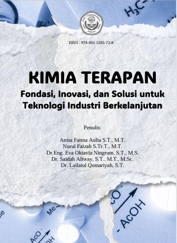 KIMIA TERAPAN: Fondasi, Inovasi, dan Solusi untuk Teknologi Industri Berkelanjutan