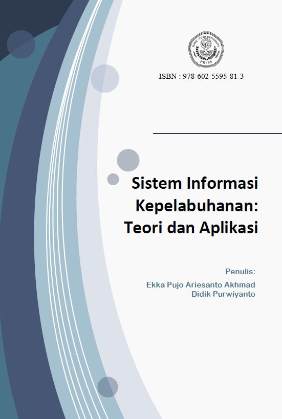 Sistem Informasi Kepelabuhanan: Teori dan Aplikasi
