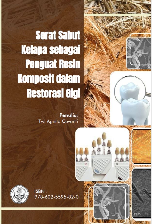 Serat Sabut Kelapasebagai Penguat ResinKomposit dalamRestorasi Gigi