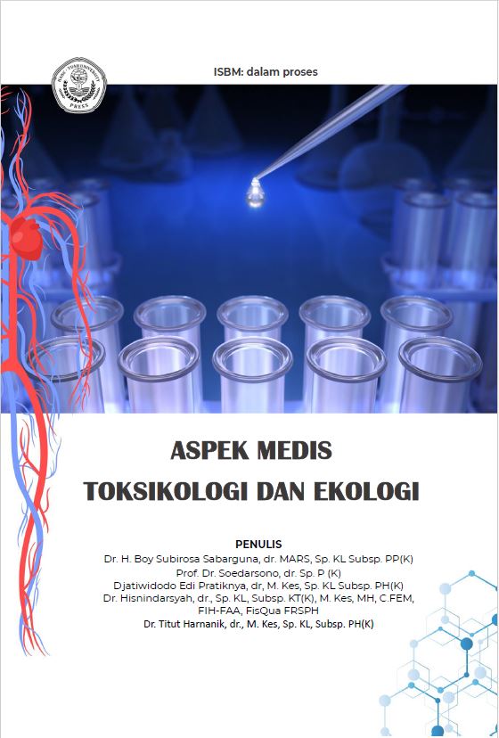 ASPEK MEDIS TOKSIKOLOGI DAN EKOLOGI